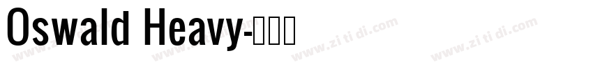 Oswald Heavy字体转换